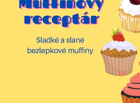 Muffinový bezlepkový receptár